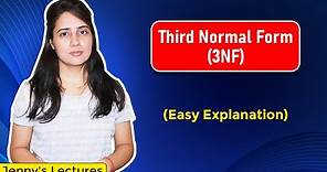 Lec 12: Third Normal Form in DBMS | 3NF with example | Normalization in DBMS