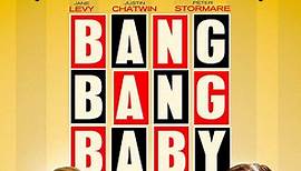 Bang Bang Baby Trailer (2014)