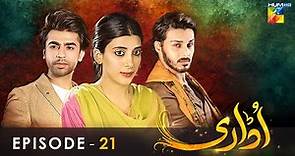 Udaari - Episode 21 - [ HD ] - ( Ahsan Khan - Urwa Hocane - Farhan Saeed ) - HUM TV Drama