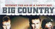 Big Country - Without The Aid Of A Safety Net