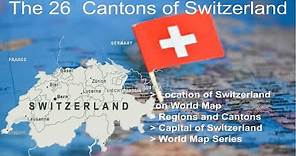 Regions and Cantons of Switzerland 2022/ 26 Cantons / Political & Administrative Map of Switzerland