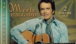 Merle Haggard - 40 Greatest Hits