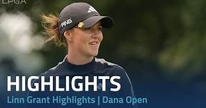 Linn Grant Highlights | Dana Open Round 4