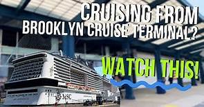 Cruising from Brooklyn? Here's Your Guide To The Brooklyn Cruise Terminal