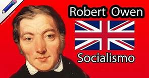 Robert Owen socialismo europeo socialismo utópico origen del socialismo padre del cooperativismo