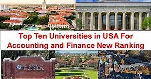 Top Ten Universities in USA For Accounting and Finance New Ranking
