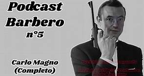 Alessandro Barbero - Carlo Magno Completo (Podcast)