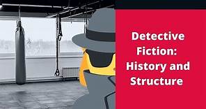 Detective Fiction - The History and Conventions