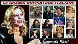 EMANUELA ROSSI (le grandi doppiatrici italiane)