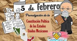 5 de febrero | Promulgación de la Constitución Política de México 📜🇲🇽