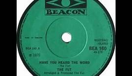 The Fut - Have You Heard The Word (1970)