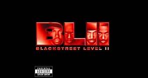 BLACKstreet - You Made Me - Level II
