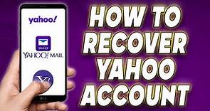 How to Recover Yahoo Account | Yahoo Password Recovery