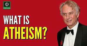 What is Atheism?