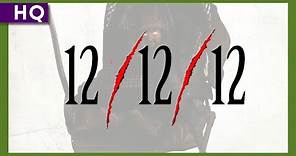 12/12/12 (2012) Trailer