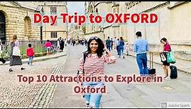 Top 10 Places to visit in OXFORD England | 1 Day Tour Itinerary | Oxford city Tour