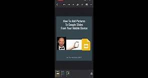 How To Insert A Picture To Google Slides From Your Phone 2021