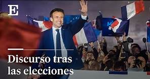 Discurso íntegro de Macron tras ganar las elecciones en Francia | EL PAÍS