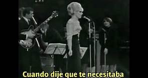 Dusty Springfield - You Don't Have To Say You Love Me (Subtitulada en español)