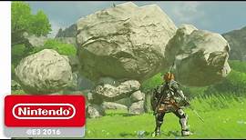 The Legend of Zelda: Breath of the Wild - Official Game Trailer - Nintendo E3 2016