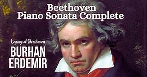 Beethoven: Piano Sonatas - Complete