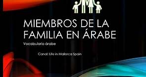 Miembros de la familia en árabe /aprende árabe estándar moderno/ árabe desde cero/