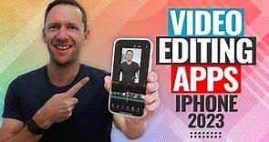 Best Video Editing Apps for iPhone & iPad - 2023 Review!