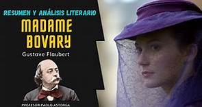 Resumen y Análisis Literario de MADAME BOVARY de Gustave Flaubert | Realismo Francés