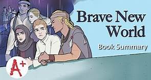 Brave New World - Book Summary