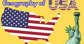 USA: Geography, Nature, People & Culture