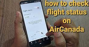 how to check flight status on AirCanada | #flightstatus #aircanada #usa #canada