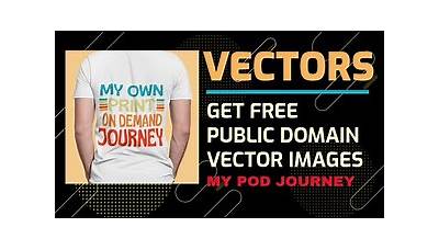 Free Public Domain Vector Images For Commercial Use - Perfect For Print On Demand - Free Graphics