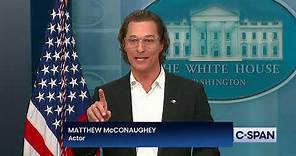 Matthew McConaughey Complete Remarks at White House Press Briefing