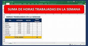 SUMA DE HORAS Y MINUTOS TRABAJADOS EXCEL- Cómo Sumar Horas en Excel - Sumar horas y Minutos Excel
