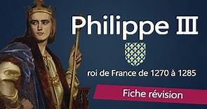 Fiche révision : Philippe III le Hardi - roi de France