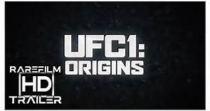 ğŸ¬ UFC 1: Origins | Trailer HD (2020)