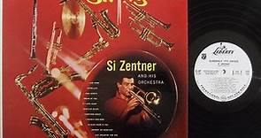 Si Zentner And His Orchestra - Suddenly It's Swing
