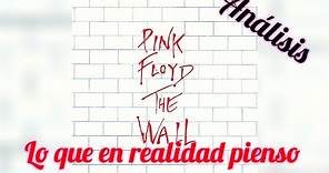 Pink Floyd - The Wall (1979) Analisis en Español!! Discográfia Pink Floyd!!