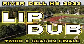 River Dell High School - Lip Dub 2023
