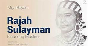 Rajah Sulayman - Bayani ng Maynila