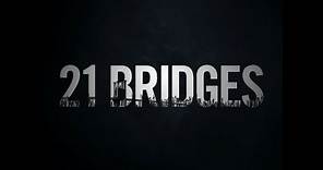 21 Bridges - Official Trailer - Coming Soon