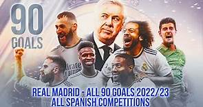 Real Madrid - all goals 2022/23 | 90 goals | LA LIGA | COPA DEL REY | SPANISH SUPER CUP