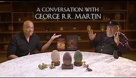 A Conversation with George R R Martin | A Celebration of the Targaryen Dynasty