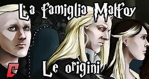 La famiglia Malfoy - Le origini