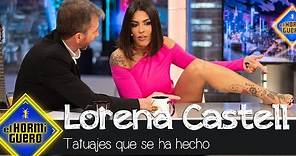 Lorena Castell muestra en exclusiva sus tatuajes realizados por ella misma - El Hormiguero