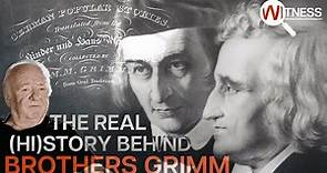 Brothers Grimm: The Real Story Of Germany's Storytellers | Witness | HD German History Documentary