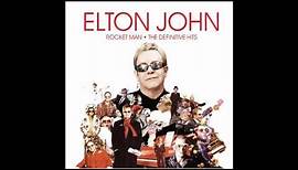 Elton John - Bennie And The Jets - Rocket Man The Definitive Hits album