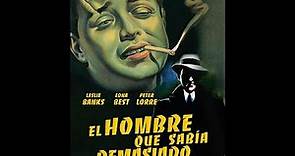 Alfred Hitchcock- El hombre que sabia demasiado (1934) - Película completa
