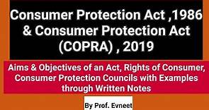 Consumer Protection Act 1986 & 2019 | Rights of Consumer | Consumer Protection Councils | CS | CA