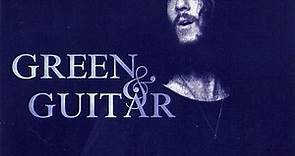 Peter Green - The Best Of Peter Green 1977-1981: Green And Guitar